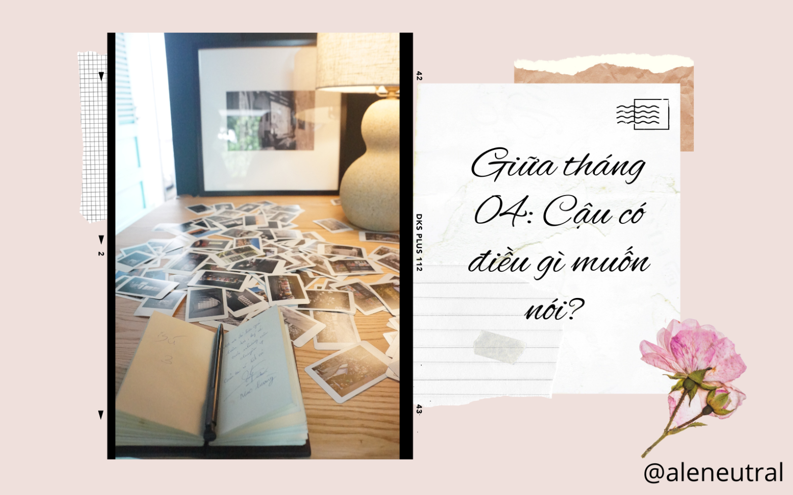 Giữa tháng 04: Cậu có điều gì muốn nói?