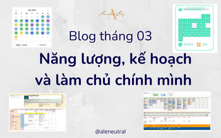 Tháng 03 – Năng lượng, kế hoạch và làm chủ chính mình